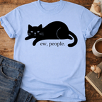 Ew, people Cat T-Shirt