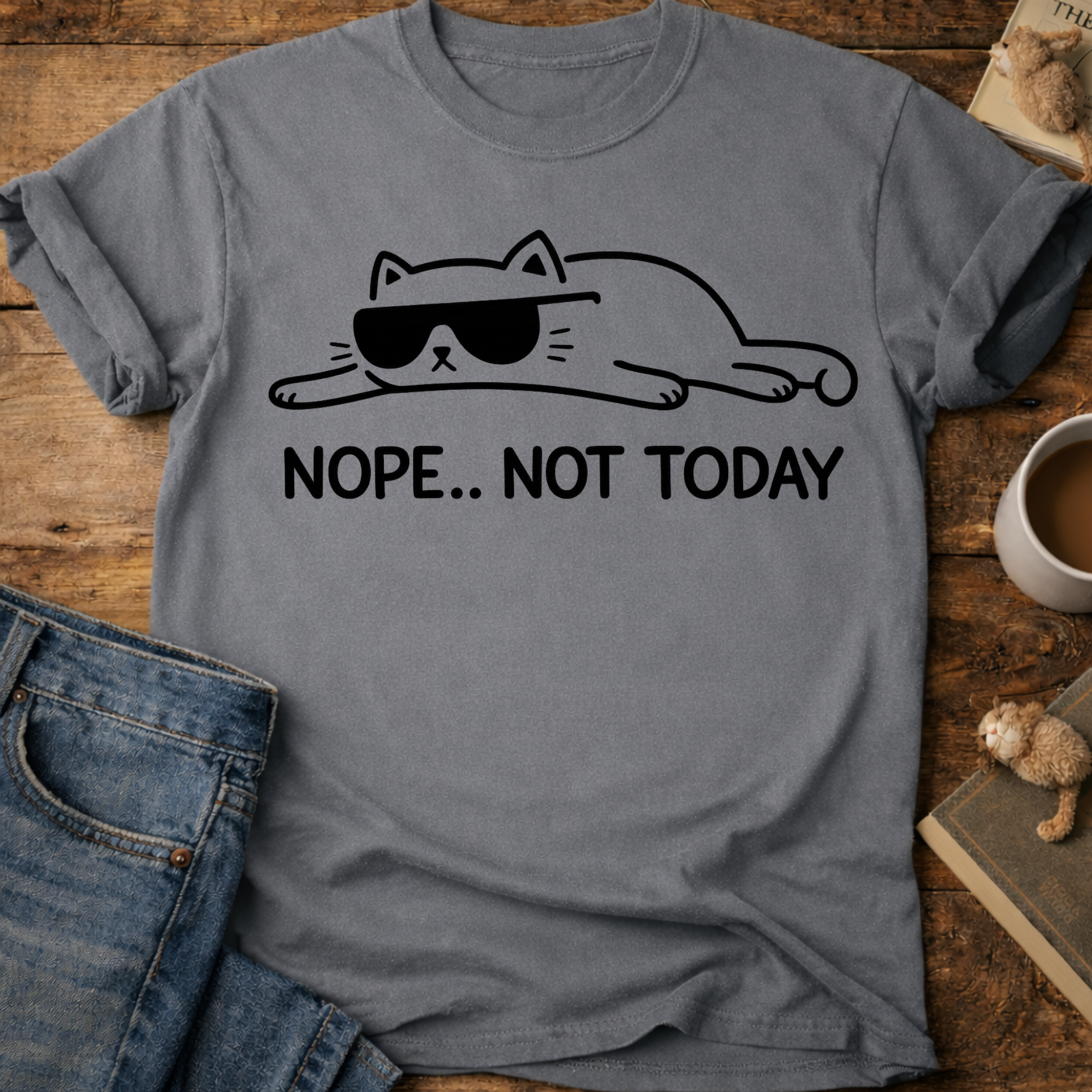 Cat 'Nope... Not Today' T-Shirt