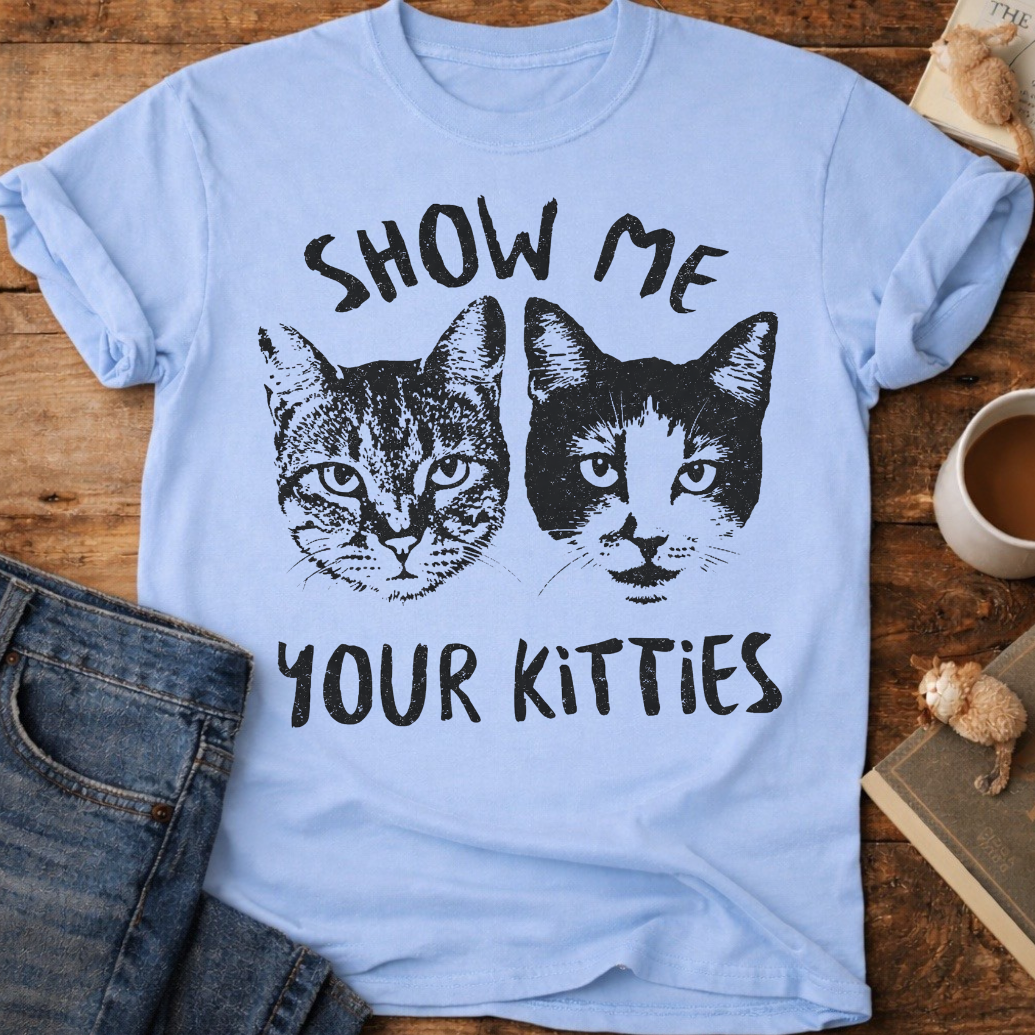 Show Me Your Kitties T-Shirt