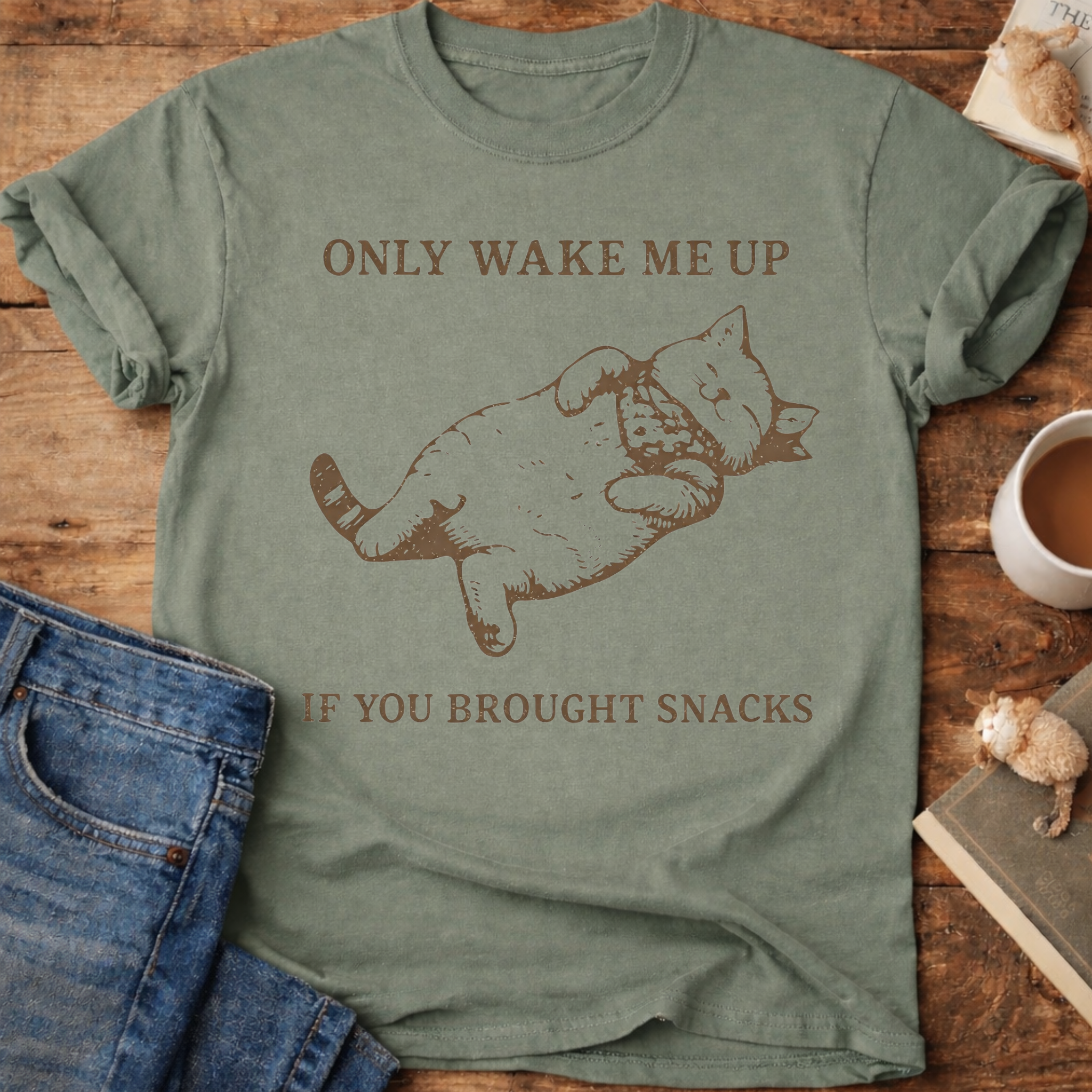 Only Wake Me Up If You Brought Snacks T-Shirt