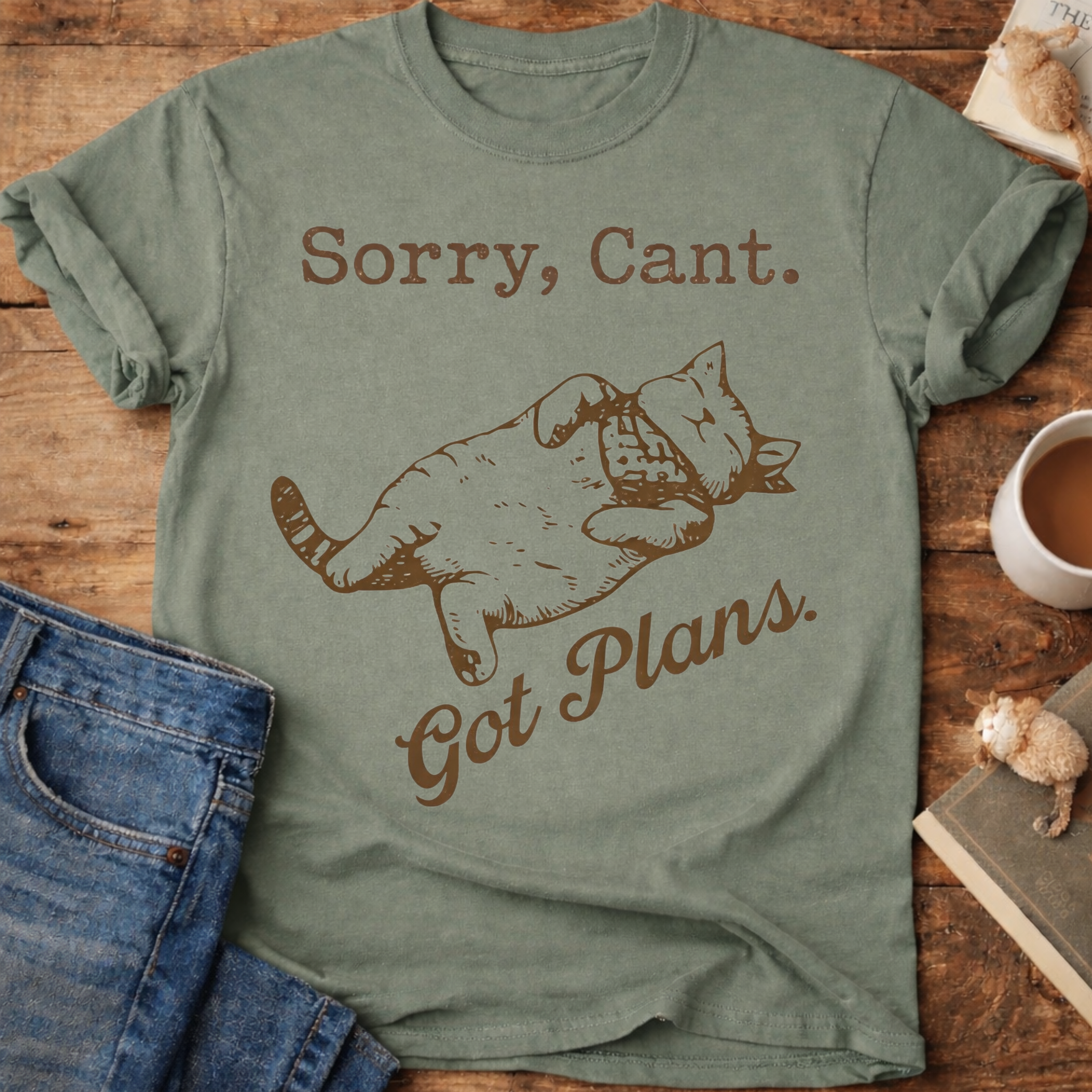 Sorry, Can't. Got Plans T-Shirt