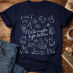 Cats Make Life Better T-Shirt