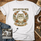 Life is Better With Your Cat Customizable Personalized T-Shirt