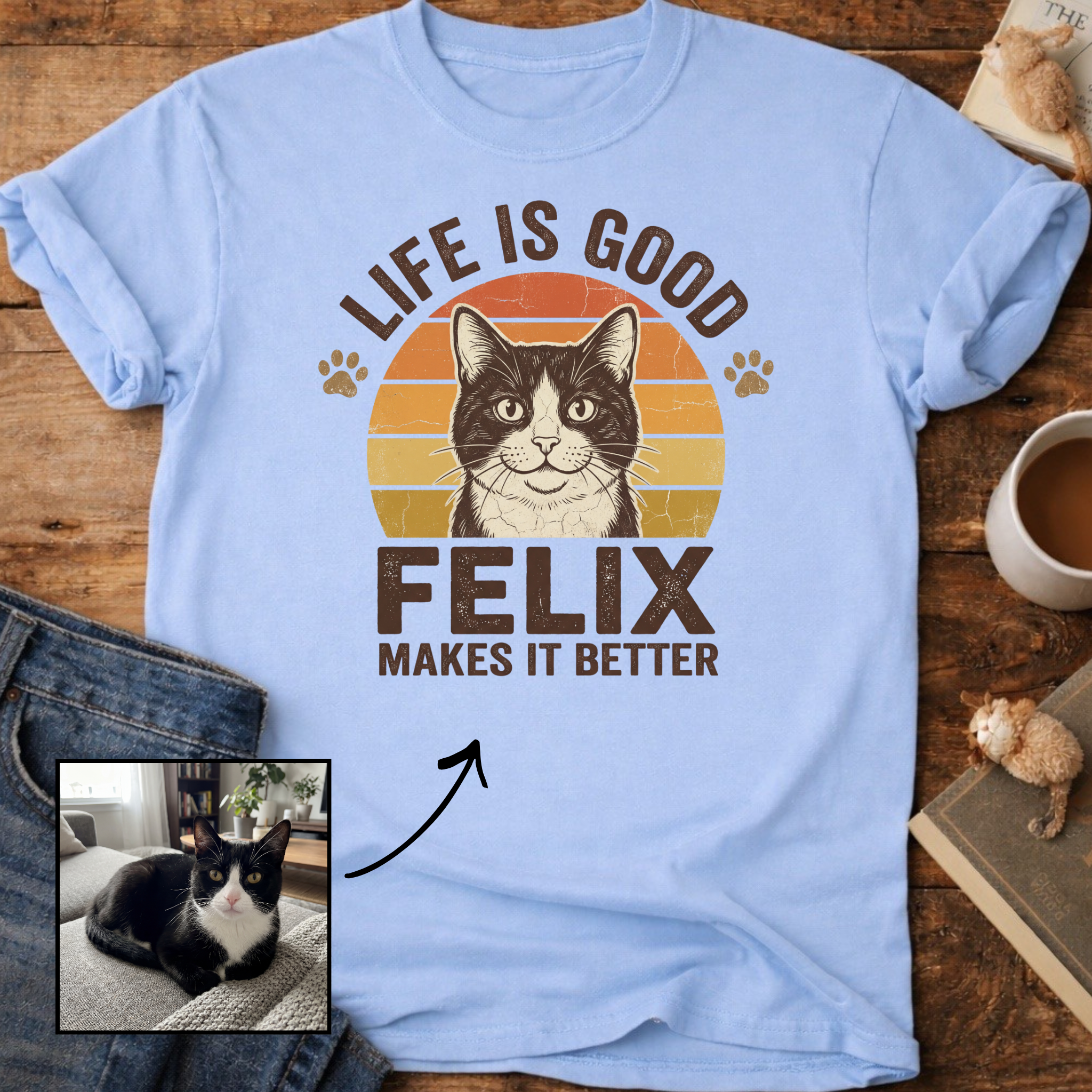 Life Is Good Cat Makes It Better Customizable Personalized T-Shirt