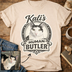 Cat's Human Butler Personalized Custom T-Shirt