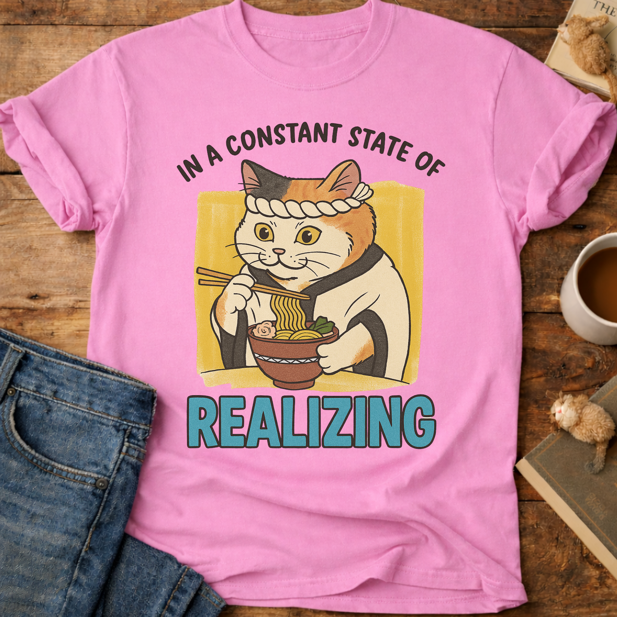 In a Constant State of Realizing Cat T-Shirt