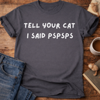 Psspss Cat T-Shirt