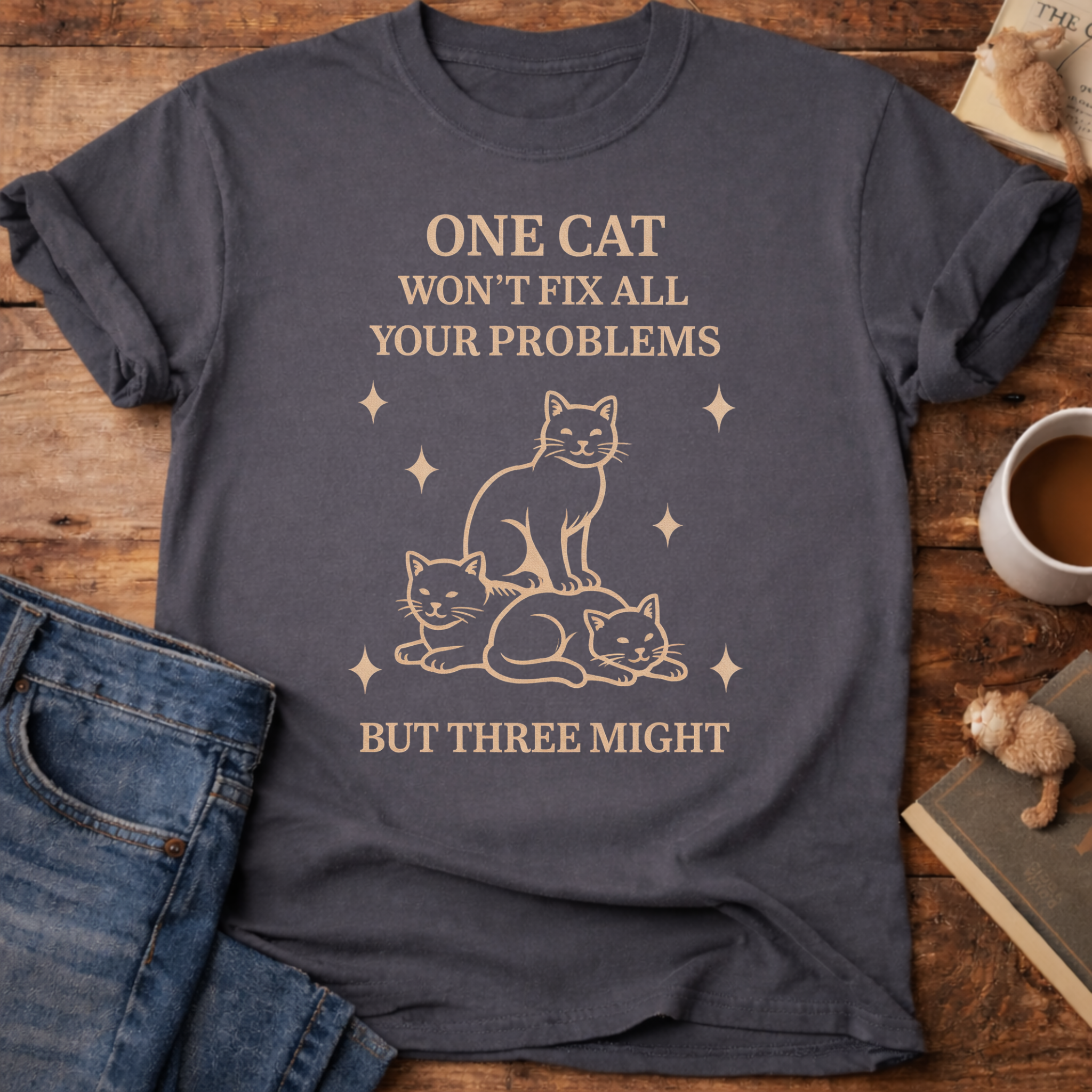 One Cat Won’t Fix It T-Shirt