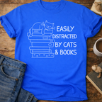 Easily Distracted by Cats & Books T-Shirt
