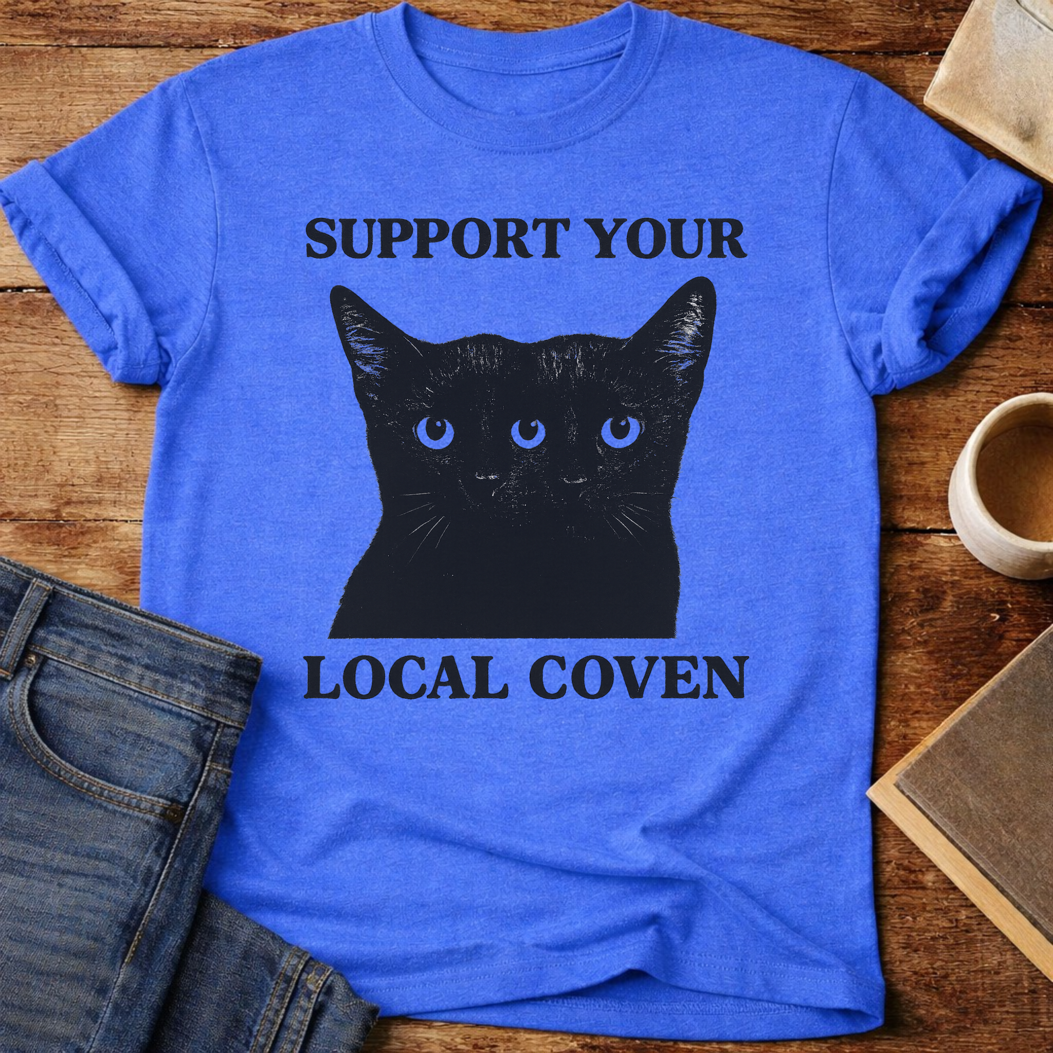 Support Your Local Coven T-Shirt