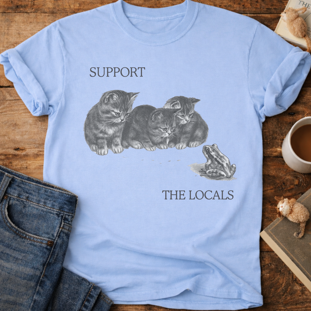 Support The Locals Cat T-Shirt