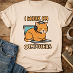I Work On Computers Cat T-Shirt