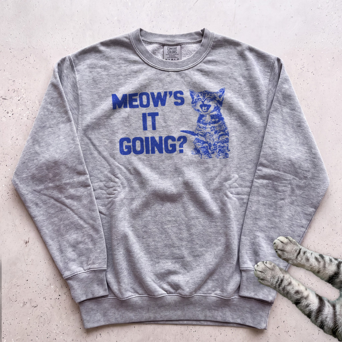 Meow's It Going Cat Sweatshirt - Grey