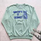 Meow's It Going Cat Sweatshirt - Light Green
