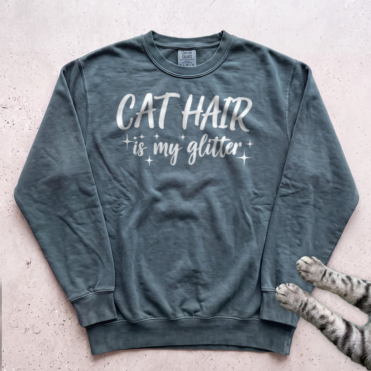 Cat Hair Is My Glitter Sweatshirt - Blue Spruce
