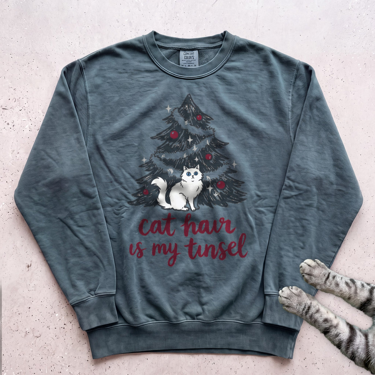 Cat Hair Is My Tinsel Sweatshirt - Blue Spruce