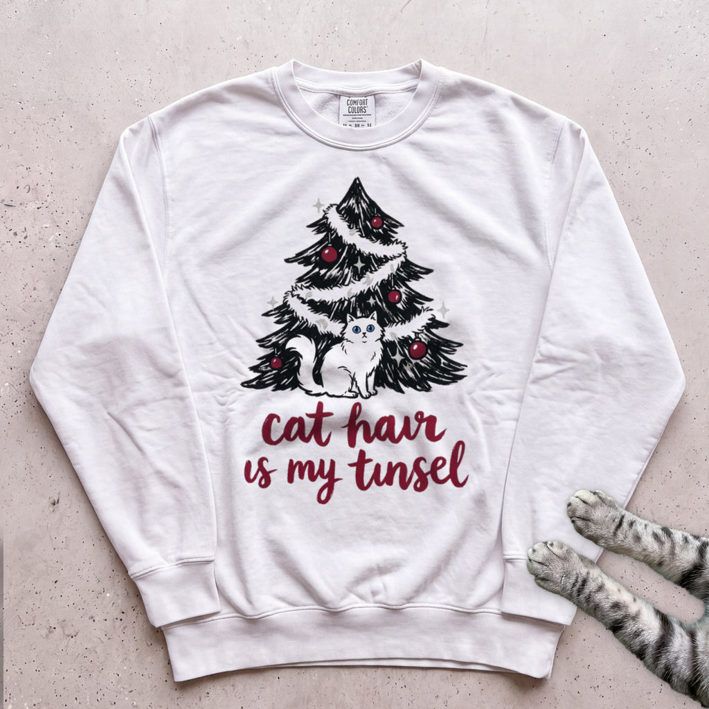 Cat Hair Is My Tinsel Sweatshirt - White