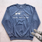 Cat 'Nope... Not Today' Sweatshirt - Blue Jean