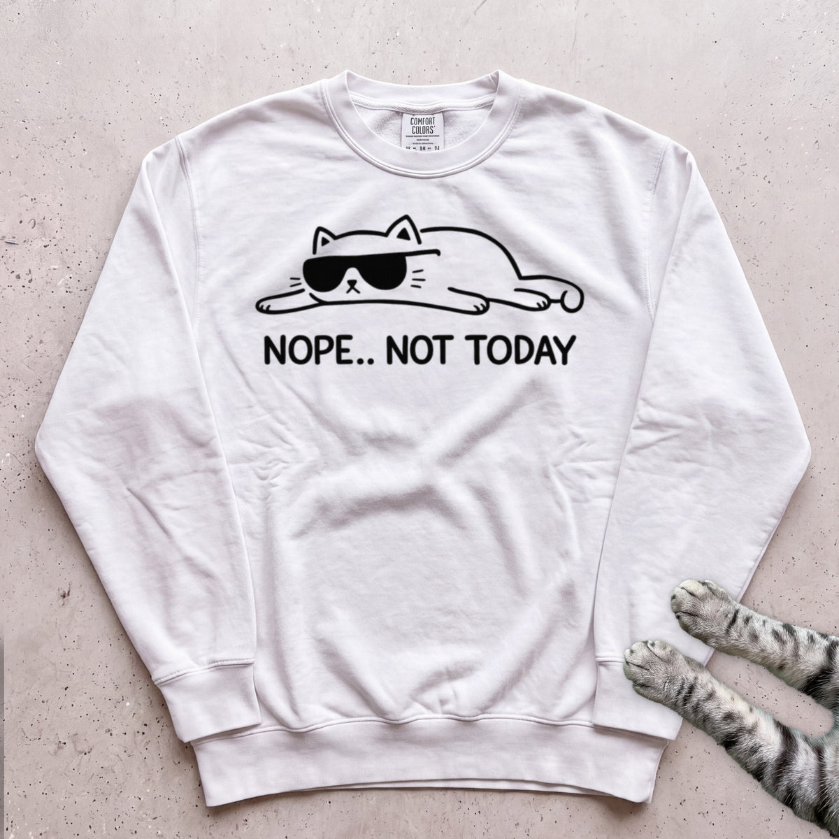 Cat 'Nope... Not Today' Sweatshirt - White
