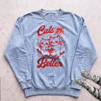 Cats Make My Life Better Sweatshirt - Chambray