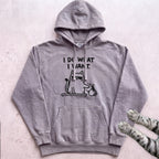 I Do What I Want Cat Hoodie - Grey