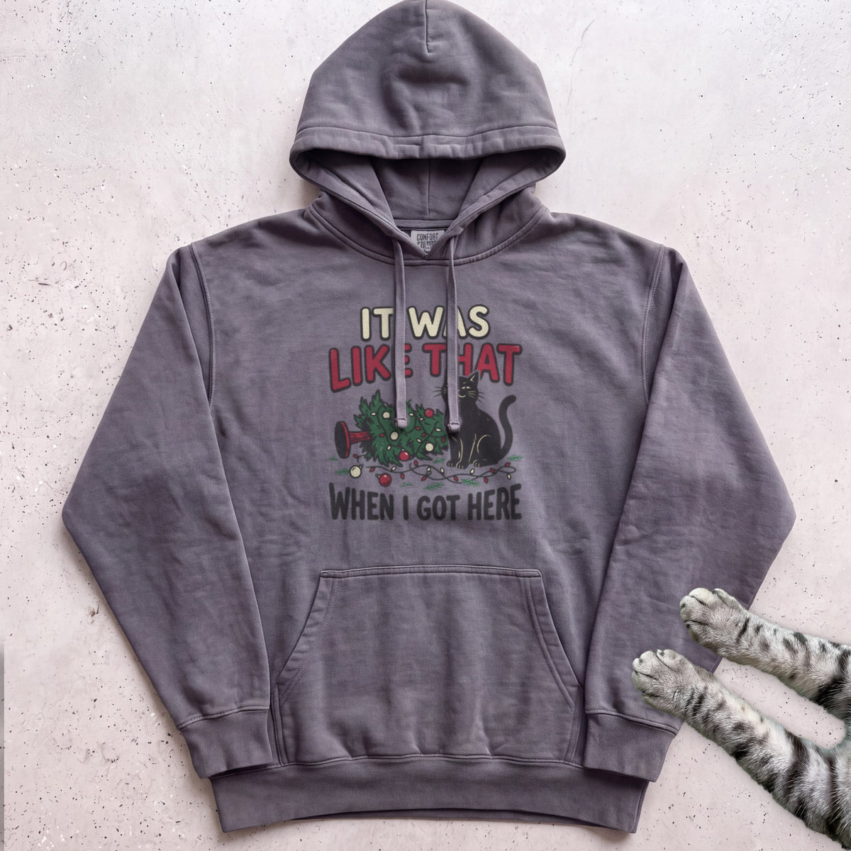 It Was Like That When I Got Here Cat Hoodie - Pepper