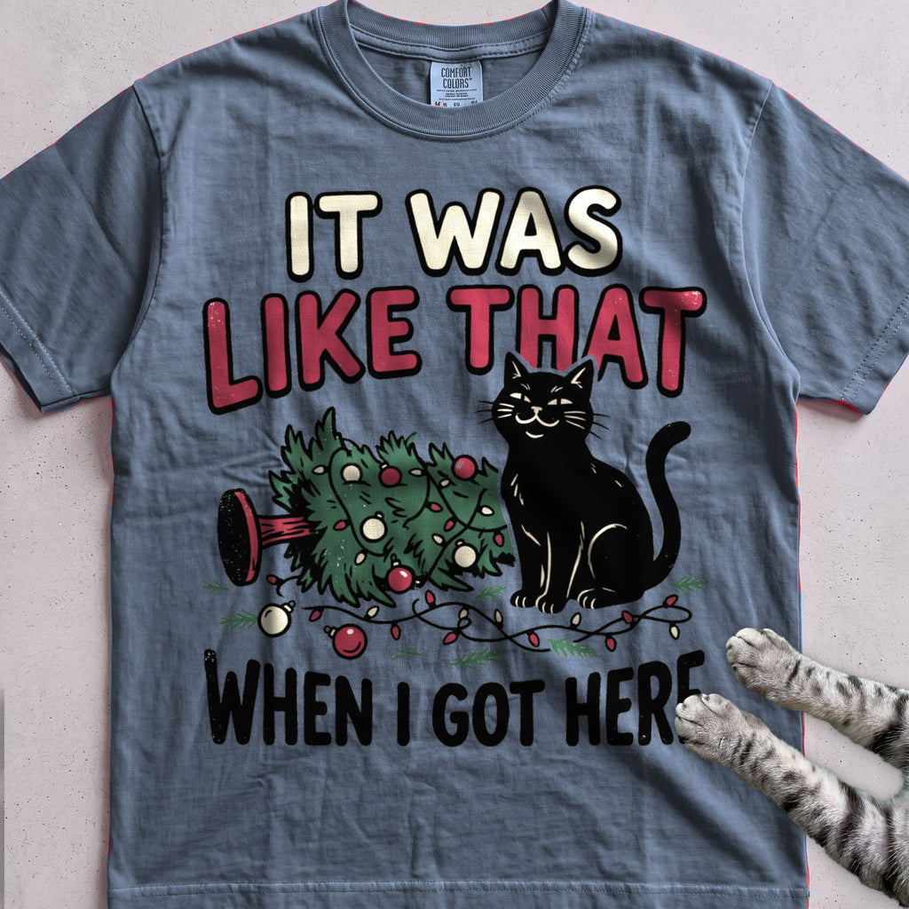 It Was Like That When I Got Here Cat T-Shirt - Blue Jean