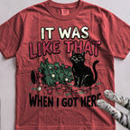 It Was Like That When I Got Here Cat T-Shirt - Crimson