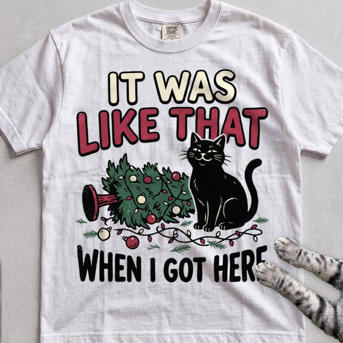 It Was Like That When I Got Here Cat T-Shirt - White