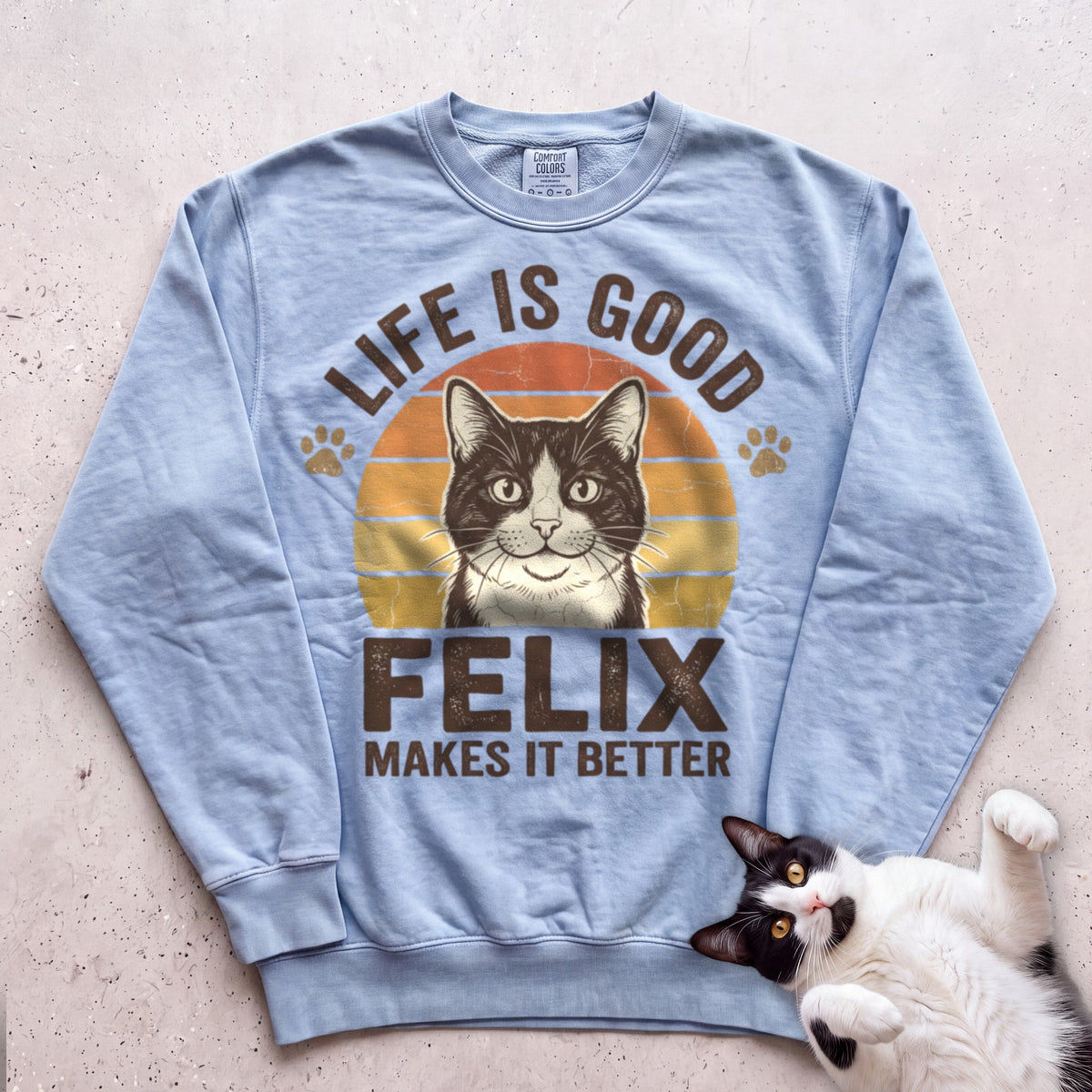 Life Is Good Cat Makes It Better Customizable Personalized Sweatshirt - Chambray