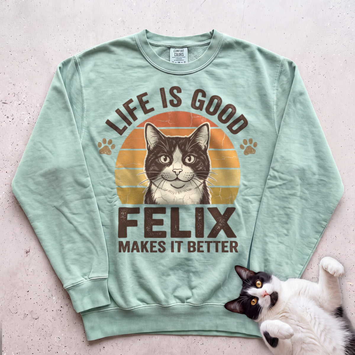 Life Is Good Cat Makes It Better Customizable Personalized Sweatshirt - Light Green