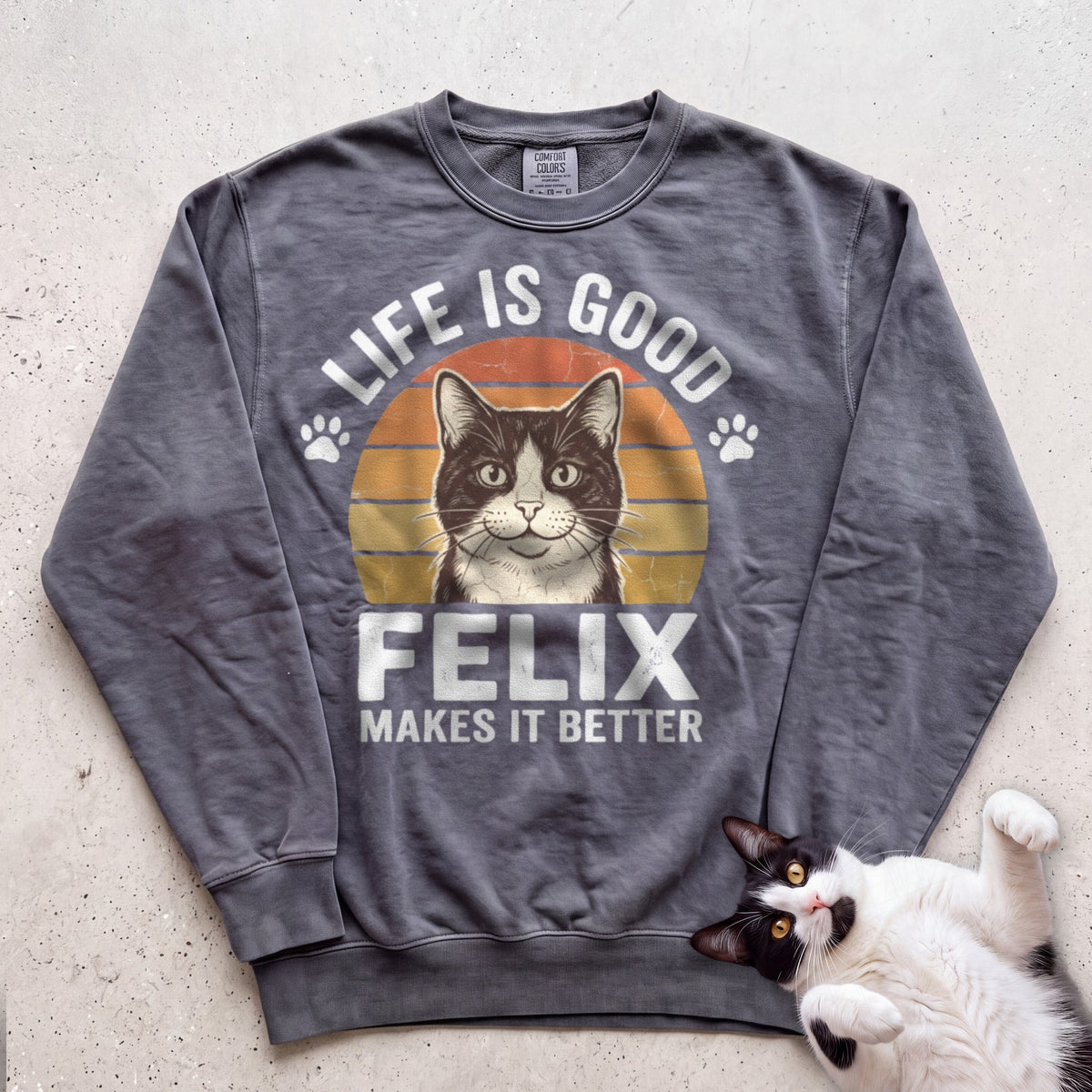 Life Is Good Cat Makes It Better Customizable Personalized Sweatshirt - Pepper