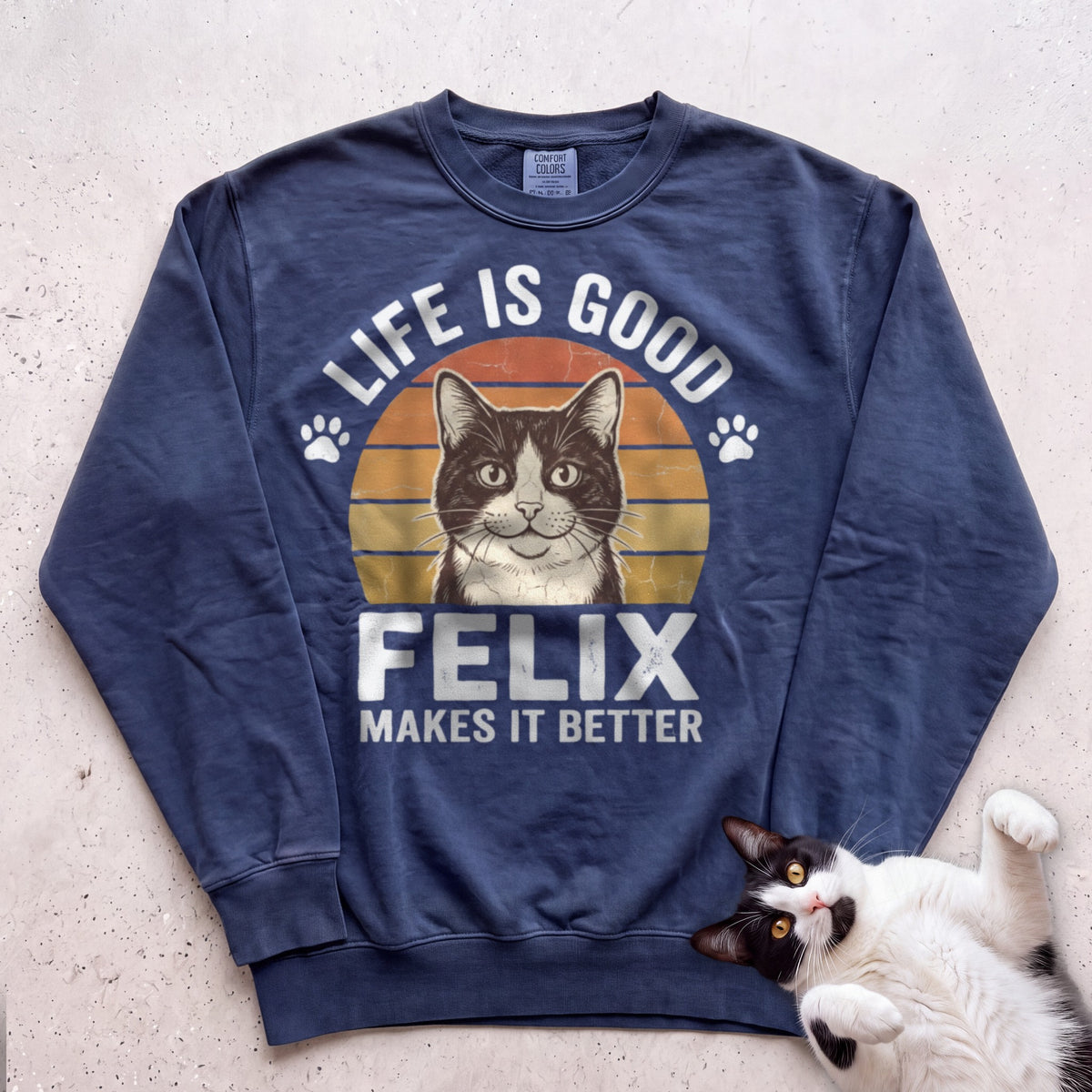 Life Is Good Cat Makes It Better Customizable Personalized Sweatshirt - True Navy