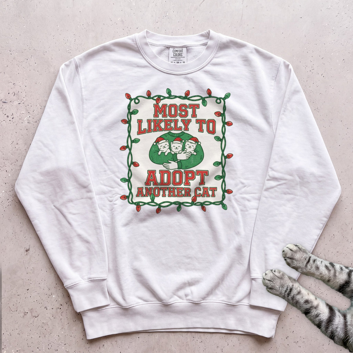 Most Likely To Adopt Another Cat Sweatshirt - White
