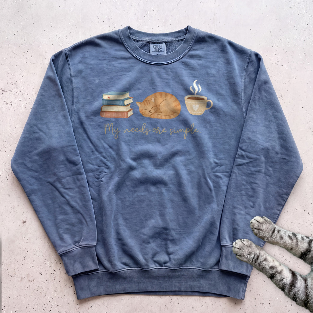 My Needs are Simple Cat Sweatshirt - Blue Jean