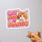 Personalized Cat Mom Sticker with a cat on a concrete floor (sample cat Mango)