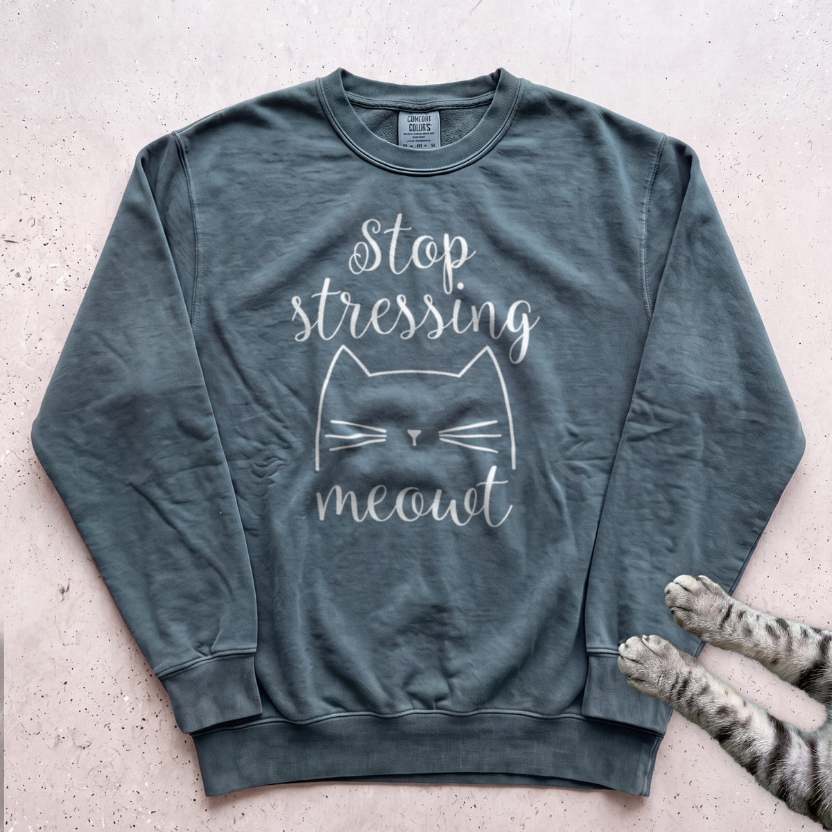 Stop Stressing Meowt Cat Sweatshirt - Blue Spruce