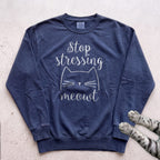 Stop Stressing Meowt Cat Sweatshirt - True Navy