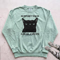 Support Your Local Coven Sweatshirt - Light Green