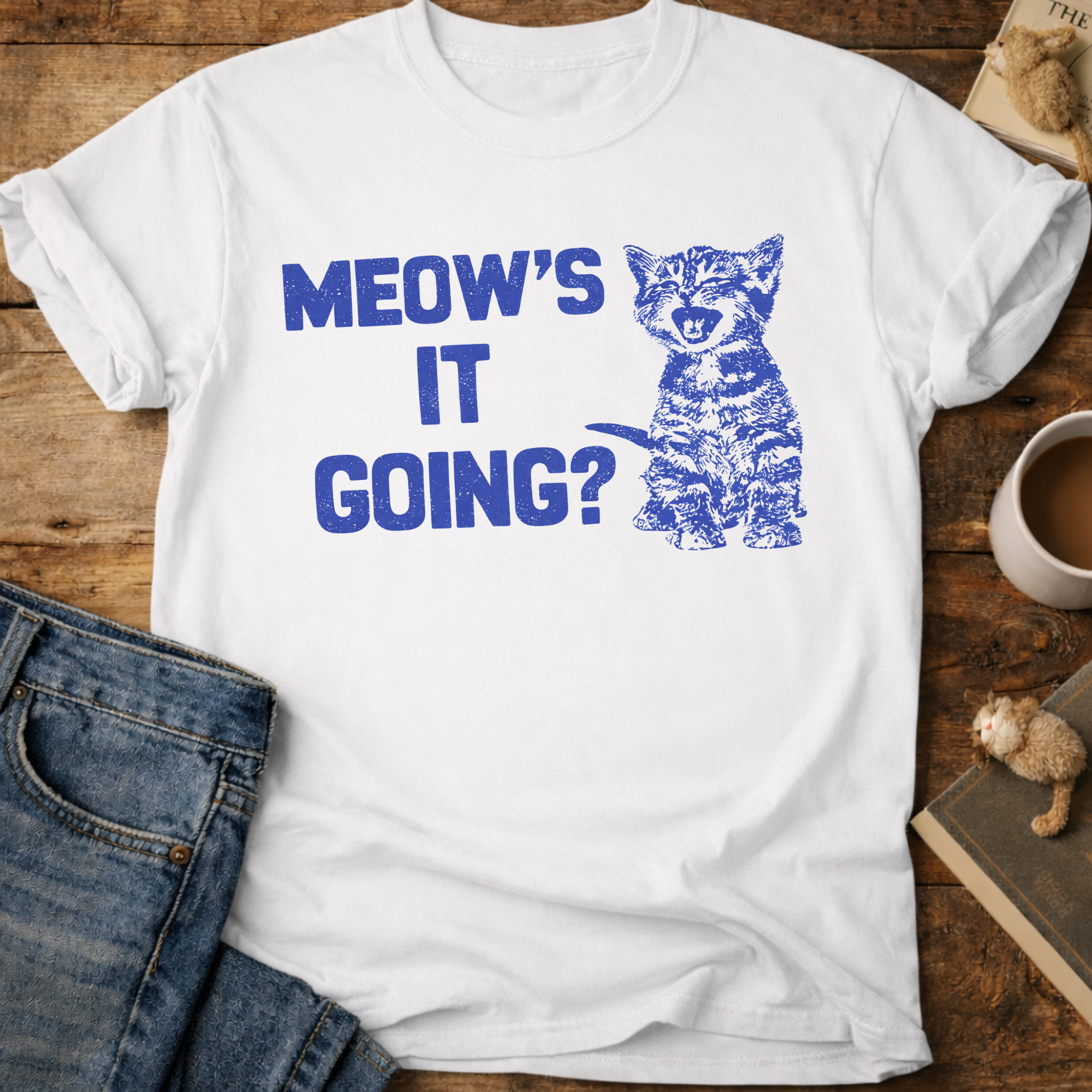 Meow's It Going Cat T-Shirt